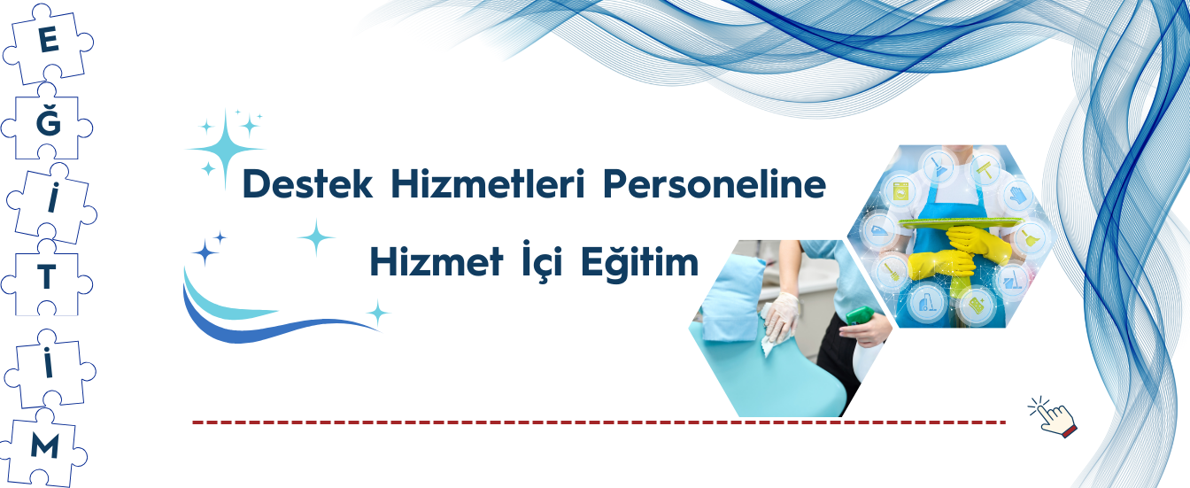 Destek Hizmetleri Personeline Eğitim