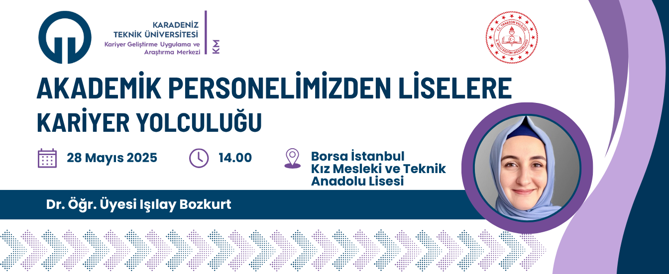 Akademik Personelimizden Liselere Kariyer Yolculuğu