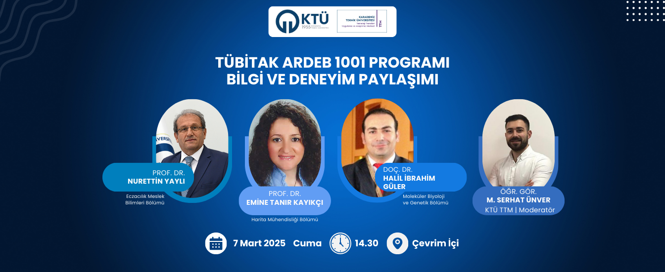 TÜBİTAK ARDEB 1001 Programı Bilgi ve Deneyim Paylaşımı