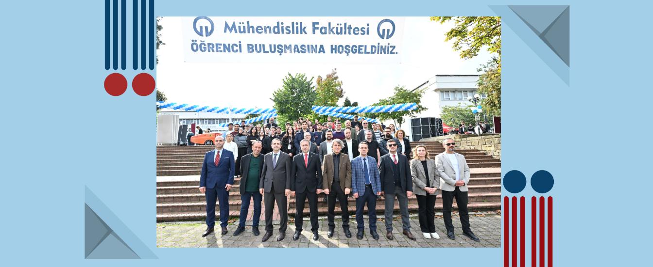 Mühendislik Fakültesi 4. Öğrenci Buluşması Gerçekleştirildi