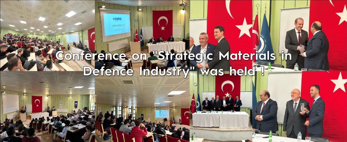 Conference on "Strategic Materials in Defence Industry" was held !
