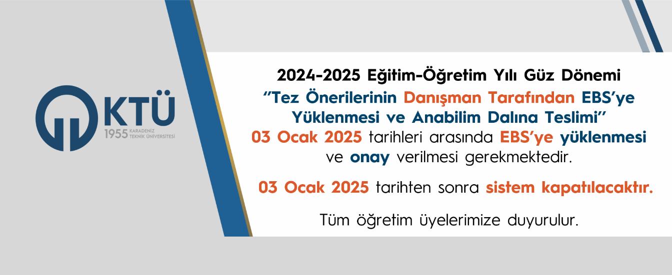 2024-2025 Güz Dönemi Danışmanın Tez Önerisini Göndermesi