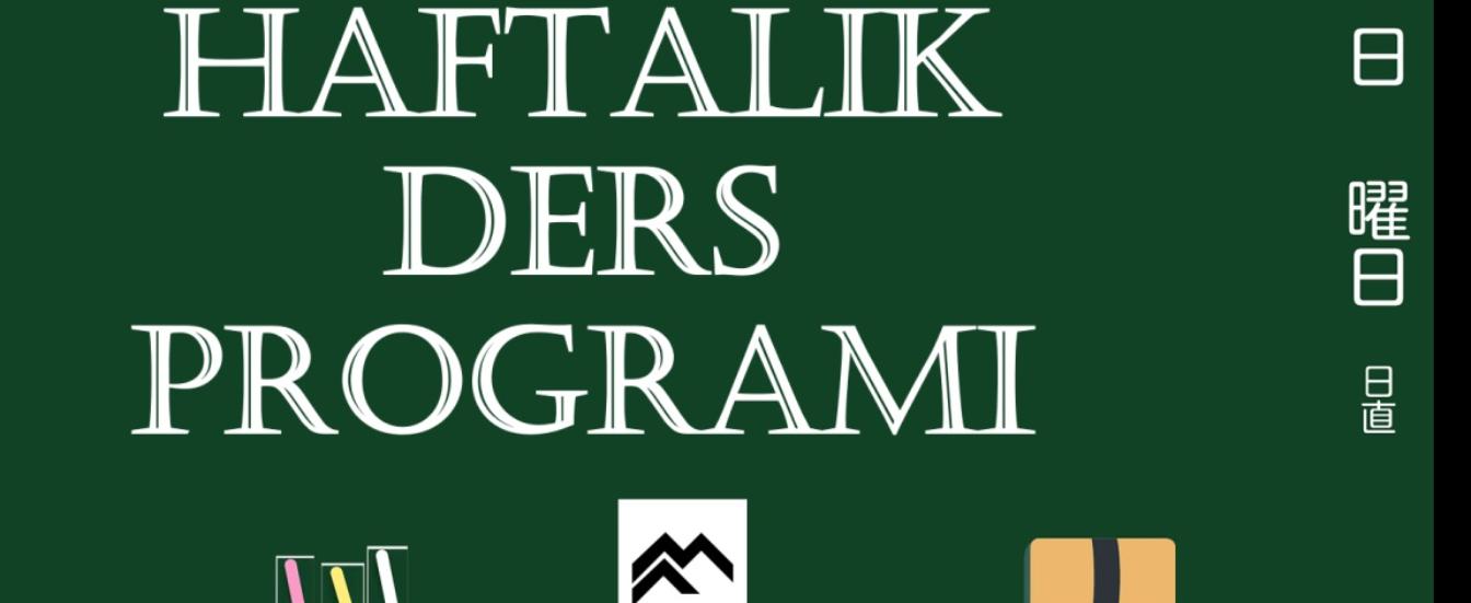 Bahar Dönemi için Haftalık Ders Programı