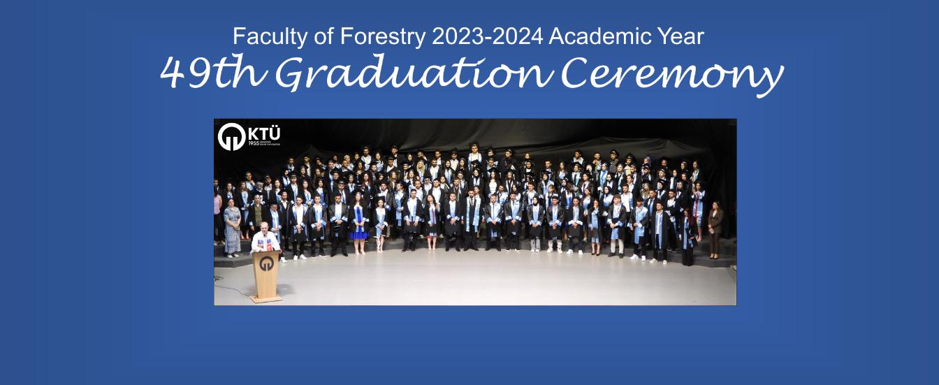 KTU Faculty of Forestry 2024 Graduation Ceremony