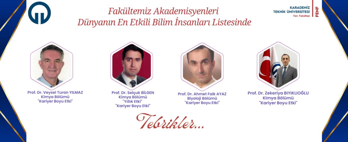 Fakültemiz Akademisyenleri Dünyanın En Etkili Bilim İnsanları Listesinde