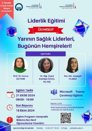 "Yarının Sağlık Liderleri, Bugünün Hemşireleri!" Liderlik Eğitimi