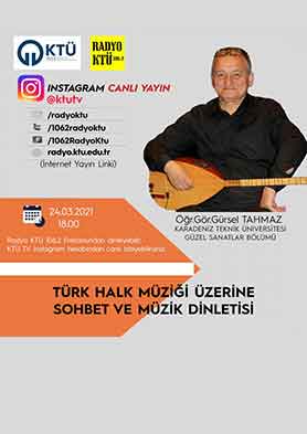 Türk Halk Müziği Üzerine Sohbet ve Müzik Dinletisi