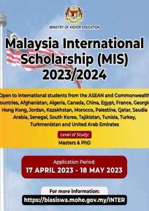 Malaysia International Scholarship (MIS) 2023/2024