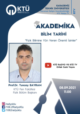 Akademika - Prof.Dr. Tuncay Bayram - Bilim Tarihi