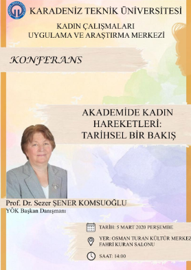 Kadın Araştırmaları UAM - Konferans - Akademik Kadın Hareketleri: Tarihsel Bir Bakış 