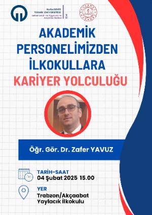 Akademik Personelimizden İlkokullara Kariyer Yolculuğu