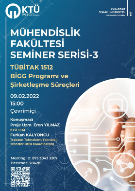 TÜBİTAK 1512 Girişimcilik Destek Programı Bilgilendirme Toplantısı