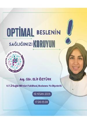 Optimal Beslenin, Sağlığınızı Koruyun