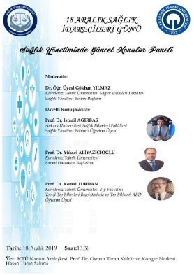 Sağlık Yönetiminde Güncel Konular Paneli 