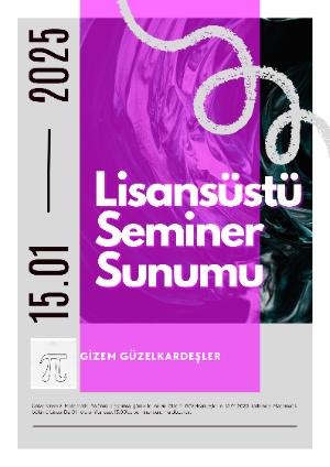 Lisansüstü Seminer Sunumu