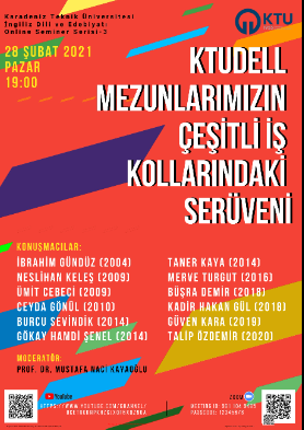 KTUDELL Mezunlarımızın Çeşitli İş Kollarındaki Serüveni