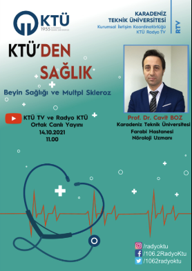 Beyin Sağlı Üzerine - KTÜ'den Sağlık - Prof. Dr. Cavit BOZ