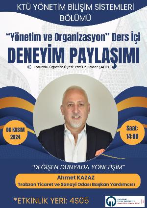 "Yönetim ve Organizasyon" Ders İçi Deneyim Paylaşımı