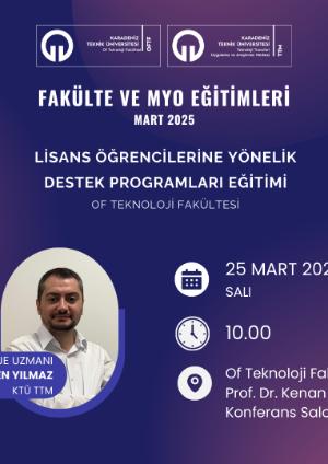 Lisans Öğrencilerine Yönelik Destek Programları Eğitimi