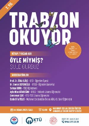 Trabzon Okuyor: Şule Gürbüz - Öyle Miymiş?