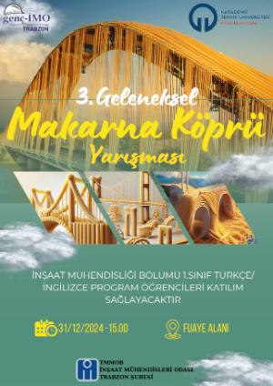 3. Geleneksel Makarna Köprü Yarışması