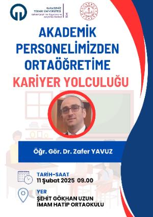 Akademik Personelimizden Ortaokullara Kariyer Yolculuğu