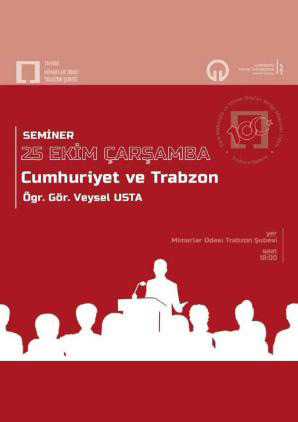 Cumhuriyet ve Trabzon Semineri