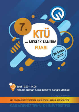 7. KTÜ ve Meslek Tanıtım Fuarı