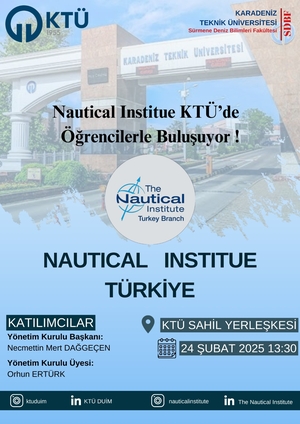 The Nautical Institute Türkiye Şubesi KTÜ'de Öğrencilerle Buluşuyor!