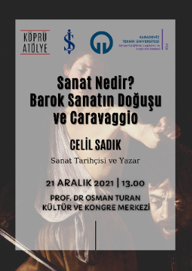 Sanat Nedir? Barok Sanatın Doğuşu ve Caravaggio