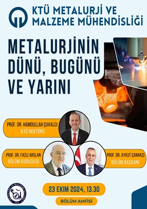 Metalurjinin Dünü, Bugünü ve Yarını