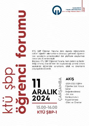 2024-2025 Güz Dönemi Öğrenci Forumu 11 Aralıkta Gerçekleştirilecektir