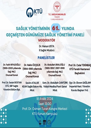 Sağlık Yönetiminin 61. Yılında Geçmişten Günümüze Sağlık Yönetimi