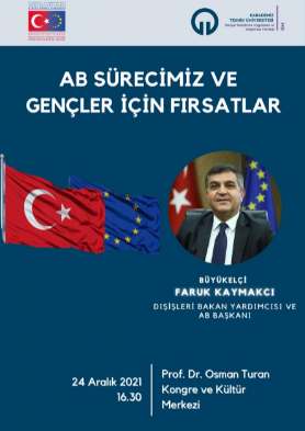 AB Sürecimiz ve Gençler İçin Fırsatlar