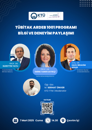 TÜBİTAK ARDEB 1001 Programı Bilgi ve Deneyim Paylaşımı