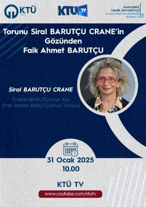 Torunu Siral BARUTÇU CRANE'in Gözünden Faik Ahmet BARUTÇU 