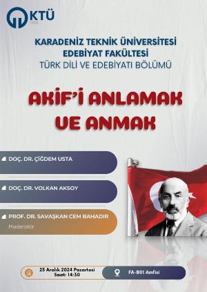 Akif'i Anlamak ve Anmak