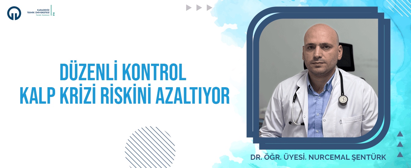 Düzenli Kontrol Kalp Krizi Riskini Azaltıyor
