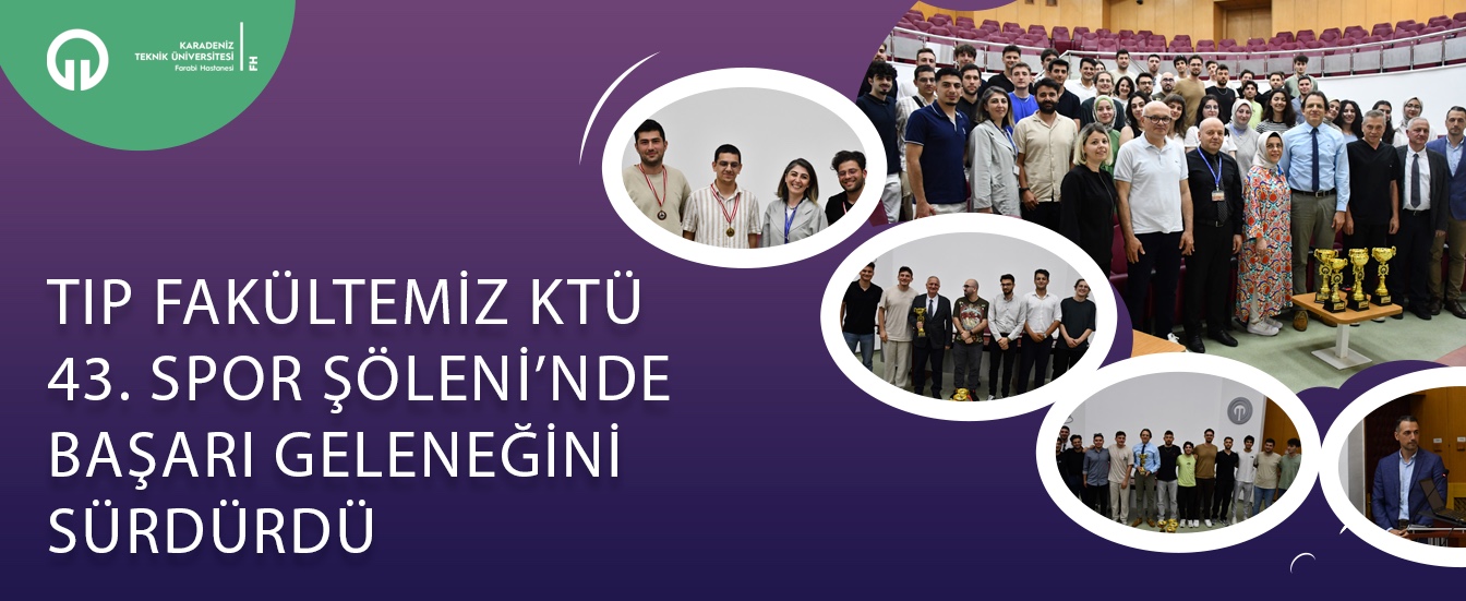 Tıp Fakültemiz KTÜ 43. Spor Şöleni'nde Başarı Geleneğini Sürdürdü