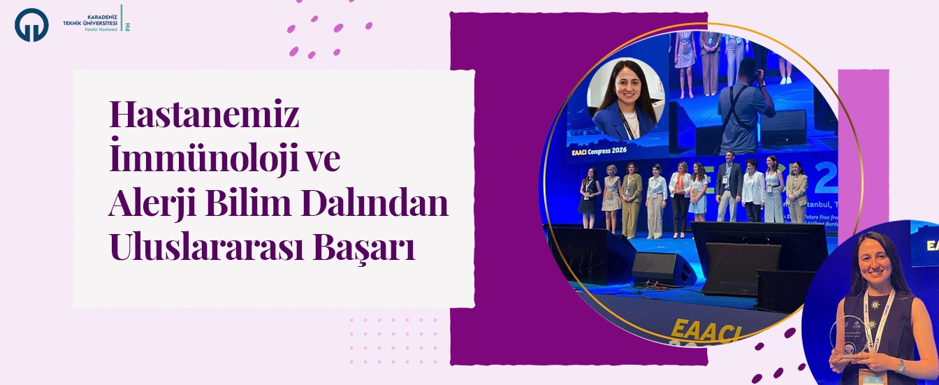 Hastanemiz İmmünoloji ve Alerji Bilim Dalından Uluslararası Başarı