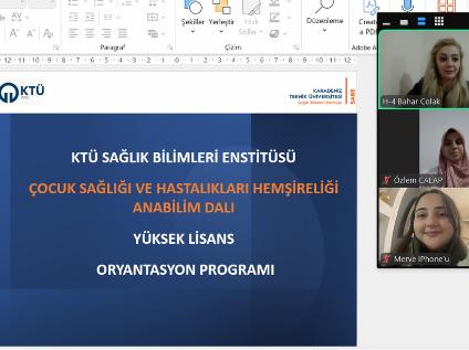 Çocuk Sağlığı ve Hastalıkları Hemşireliği Anabilim Dalı Yüksek Lisans Oryantasyon Programı Gerçekleştirildi.