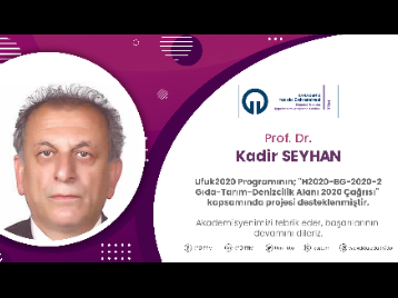 Akademisyenimize Ufuk2020 Programı ''Gıda-Tarım-Denizcilik Alanı 2020 Çağrısı'' Kapsamında Proje Desteği