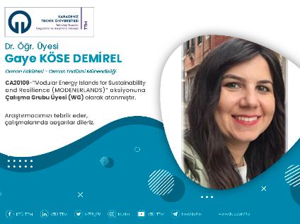 Dr.Öğr.Üyesi Gaye KÖSE DEMİREL COST Programına Çalışma Grubu Üyesi (WG) Olarak Atandı