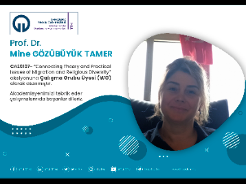 Prof. Dr. Mine GÖZÜBÜYÜK TAMER COST Programına Çalışma Grubu Üyesi (WG) Olarak Atandı