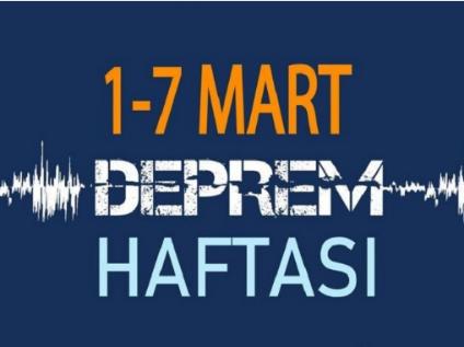 Deprem Haftası: Bilinçli Bir Toplum İçin Adım Atma Zamanı