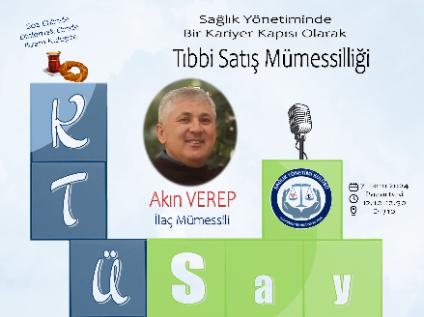 ?Sağlık Yönetiminde Bir Kariyer Kapısı Olarak Tıbbi Satış Mümessilliği? Söyleşisi Gerçekleştirildi