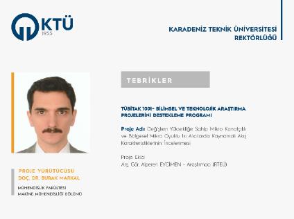 Doç. Dr. Burak MARKAL'a TÜBİTAK 1001 Proje Desteği