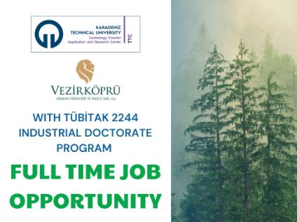 Full Time Job Opportunity with TUBİTAK 2244 Industry Doctorate Programme