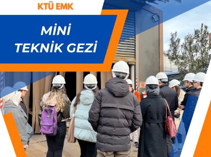 Endüstri Mühendisliği Kulübü Tarafından Düzenlenen Mini Teknik Gezi