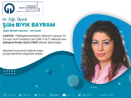 Dr. Öğr. Üyesi Şüle BIYIK BAYRAM COST Programına Çalışma Grubu Üyesi (WG) Olarak Atandı